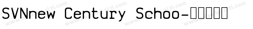 SVNnew Century Schoo字体转换